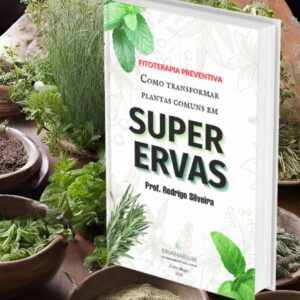 E-book - Super Ervas - Fitoterapia Preventiva