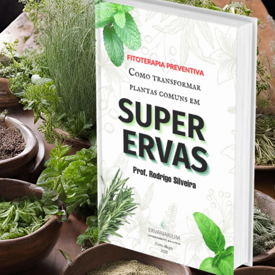 E-book - Super Ervas - Fitoterapia Preventiva